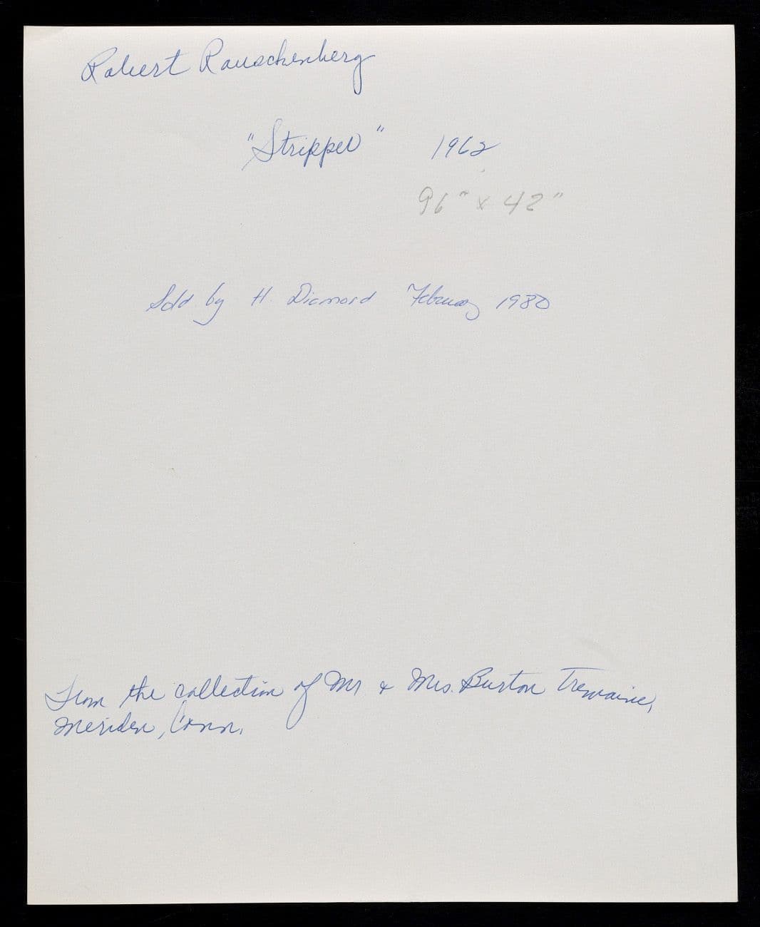 From Emily Hall Tremaine's artist files for Robert Rauschenberg